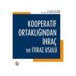 Seçkin Kooperatif Ortaklığından İhraç ve İtiraz Usulü Samet Can Olgaç 2015/03 - yok - Beyaz