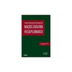 Seçkin Maddi Zararin Hesaplanması (2. Baskı) Namik Kemal Uyanık 2017/11 - yok - Beyaz