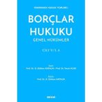 Seçkin Marmara Hukuk Yorumu Borçlar Hukuku Genel Hükümler Cilt: V/1, 4 Prof. Dr. O. Gökhan Antalya, (Editör)Prof. Dr. Faruk Acar 1. Baskı, Ocak 2025