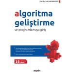 Seçkin Seckin Yayıncılık Algoritma Geliştirme ve Programlamaya Giriş 16. Baskı Üniversite Hazırlık Kitabı