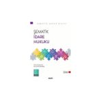 Seçkin Şematik İdare Hukuku Prof. Dr. Ahmet Yayla,Arş. Gör. Nihal Özkardeş 2. Baskı, Ekim 2025 - yok - Beyaz