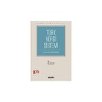 Seçkin Temel Hukuk Dizisi Türk Vergi Sistemi (THD) Prof. Dr. Ali Değirmendereli 2. Baskı, Eylül 2023 - yok - Beyaz