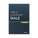 Seçkin Türk İş Hukukunda İkale Berna Duman 2020/03 - yok - Beyaz