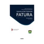 Seçkin Türk Ticaret Kanunu ve Vergi Usul Kanunu Çerçevesinde Hukuki ve Mali Yönleriyle Fatura 8.Baskı Rüknettin Kumkale 61 2021/06 - yok - Beyaz