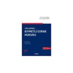 Seçkin Uygulamalı Kıymetli Evrak Hukuku Prof. Dr. Sevilay Uzunallı,Doç. Dr. Ali Haydar Yıldırım 4. Baskı, Ekim 2024 - yok - Beyaz