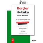 Seçkin Yayıncılık 2024 Themıs Borçlar Hukuku Genel Hükümler Konu Kitabı - H. Tolunay Ozanemre Yayla