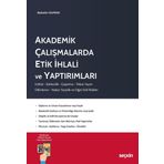 Seçkin Yayıncılık Akademik Çalışmalarda Etik İhlali ve Yaptırımları Bahattin Duman