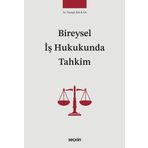 Seçkin Yayıncılık Bireysel İş Hukukunda Tahkim