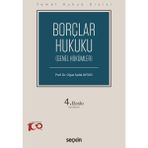 Seçkin Yayıncılık Borçlar Hukuku (Genel Hükümler) - Oğuz Sadık Aydos