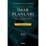 Seçkin Yayıncılık Imar Planları Mekân Politikası, Şehircilik, Imar Hukuku, Imar Planları, Idari Yargı Denetimi 3. Baskı