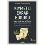 Seçkin Yayıncılık Seckin Yayıncılık Kıymetli Evrak Hukuku Uygulama Kitabı Ozan Can 2025 Yılına Ait Çözümlü Çalışmalar