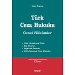 Seçkin Yayıncılık Türk Ceza Hukuku Genel Hükümler 21. Baskı İzzet Özgenç