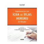 Seçkin Yayıncılık Uygulamacılar için İcra ve İflas Hukuku El Kitabı İsmail Ercan