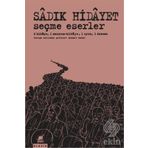 Seçme Eserler - Sadık Hidayet