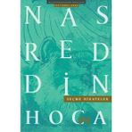 SEÇME HIKAYELER NASREDDIN HOCA - DEMET KÜÇÜK
