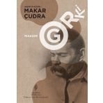Seçme Öyküler 1: Makar Çudra - Maksim Gorki