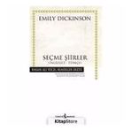 SEÇME ŞİİRLER İNGİLİZCE - TÜRKÇE - EMILY DICKINSON