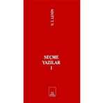 Seçme Yazılar 1 - İlkeriş Yayınları