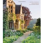 Secret Gardens of the Cotswolds by Victoria Summerley (5-Feb-2015) Hardcover