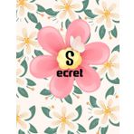 Secret: Notebook for childent , women and for work , and can be gift , 8.5*11 white papers and black line