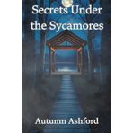 Secrets Under the Sycamores: A Whispering Pines Summer Camp Mystery: 2