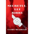 Secretul Lui Ribby Romanian Edition