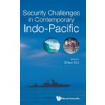 Security Challenges in Contemporary Indo-Pacific