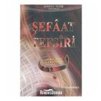 Şefaat Tefsiri-İrfan Setenci