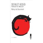 Sefalet Kedisi - Fikirler ve İmgeler