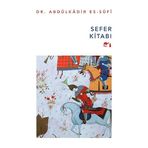 Sefer Kitabı - Dr. Abdülkadir Es-Sûfî