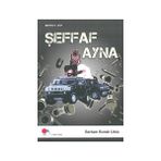 Şeffaf Ayna - Serkan Burak Uslu