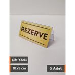 Şeffaf Etiket 5 Adet Pvc Rezerve Çift Yönlü Rezerve Yazısı Ayaklı Masaüstü Rezerve Bilgilendirme - Altın