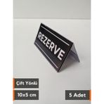 Şeffaf Etiket 5 Adet Pvc Rezerve Çift Yönlü Rezerve Yazısı Ayaklı Masaüstü Rezerve Bilgilendirme - Siyah