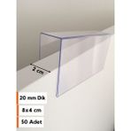 Şeffaf Etiket Pvc Şeffaf Etiketlik Isimlik Ahşap Raflar Dik Geçmeli ETIKETLIK18-20 mm Kalınlıklar Için Dik Takmalı Etiketlik Plastik Kart Koyma Cebi - 50 Adet - 8x4 cm