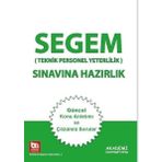 SEGEM Sınavına Hazırlık - Teknik Personel Yeterlilik Güncel Konu Anlatımı ve Çözümlü Sorular