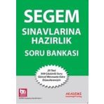 SEGEM Sınavlarına Hazırlık Soru Bankası - Şener Babuşcu