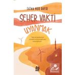 Seher Vakti Uyanmak - Nesil Yayınları