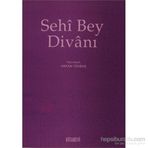 SEHI BEY DİVANI - HAKAN YEKBAŞ