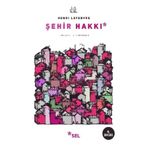 Şehir Hakkı - Henri Lefebvre