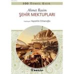 Şehir Mektupları - Ahmet Rasim