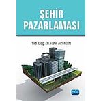 ŞEHİR PAZARLAMASI - FAHRI APAYDIN