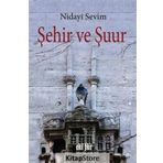 Şehir ve Şuur - Nidayi Sevim