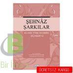 Şehnaz Şarkılar Klasik Türk Musikisi Seçmeler 12 - M. Kemal Karaosmanoğlu