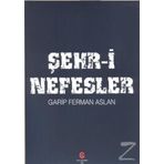 Şehr-i Nefesler - Ferman Aslan