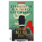 Şehrazat'ın Bin İkinci Gece Masalı-Seçme Öyküler 2 - Edgar Allan Poe