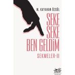 Seke Seke Ben Geldim - Sekmeler 2 - metin kayahan ozgul