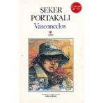 Şeker Portakalı - 40. Yıl Özel Baskı - Jose Mauro de Vasconcelos