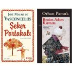 Şeker Portakalı - Jose Mauro De Vasconcelos - Benim Adım Kırmızı - Orhan Pamuk