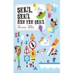 Şekil, Şekil Her Yer Şekil - Lenka Chytilova