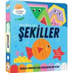 Şekiller - Meraklı Minikler İçin Dokun Hisset - Parıldayan Kitaplar